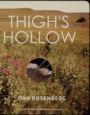 Thigh's Hollow by Dan Rosenberg