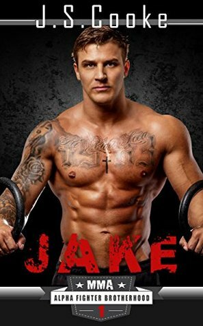 Jake 1 by Harper Whitmore, J.S. Cooke