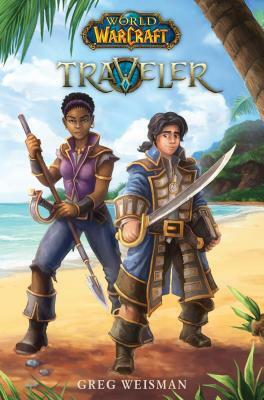 World of Warcraft: Traveler by Greg Weisman