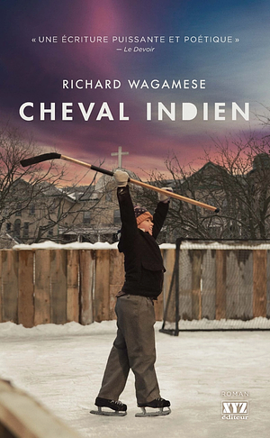 Cheval indien by Richard Wagamese