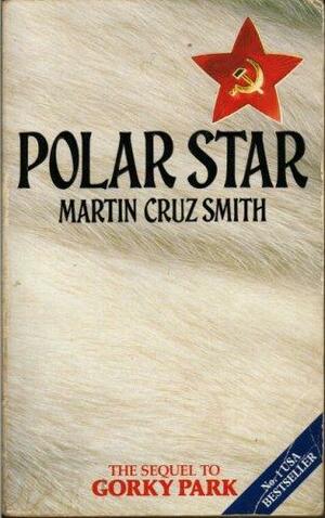 Polar Star by Martin Cruz Smith