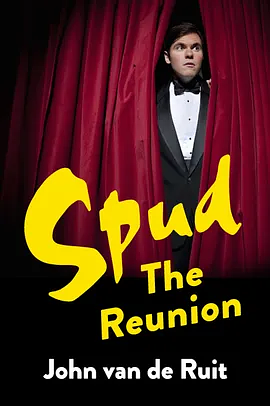 Spud the reunion  by John van de Ruit