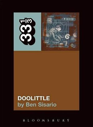 The Pixies' Doolittle by Ben Sisario