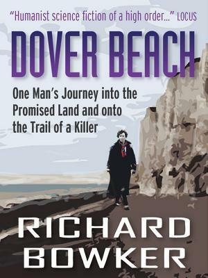 Dover Beach by Richard Bowker