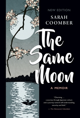 The Same Moon by Sarah Coomber