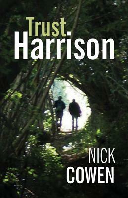 Trust Harrison by Nick Cowen