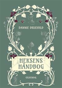 Heksens håndbog by Studio Marie Brodersen, Dannie Druehyld