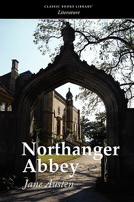 Northanger Abbey by Jane Austen