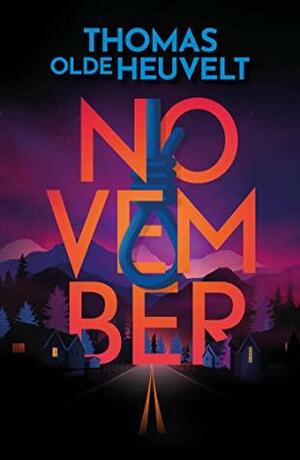 Boek cover van November van Thomas Olde Heuvelt