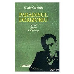 Paradisul derizoriu by Livius Ciocârlie