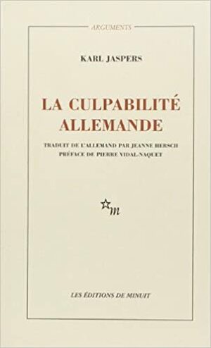 La culpabilité allemande by Karl Jaspers