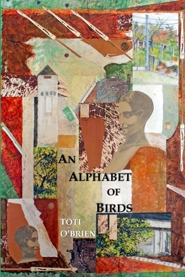 An Alphabet of Birds by Toti O'Brien