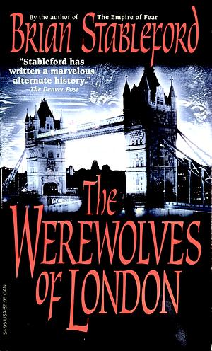 The Werewolves of London by Brian Stableford