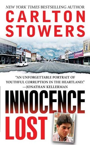 Innocence Lost by Carlton Stowers