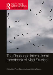 The Routledge International Handbook of Mad Studies by Peter Beresford, Jasna Russo