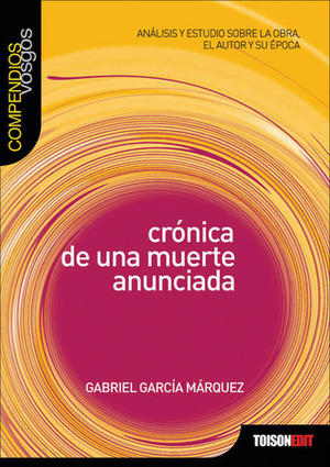 Crónica de una muerte anunciada by Gabriel García Márquez