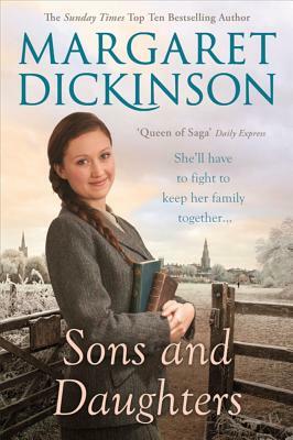 Sons and Daughters by Margaret Dickinson