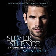 Silver Silence by Nalini Singh