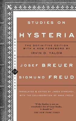Studies on Hysteria by Josef Breuer