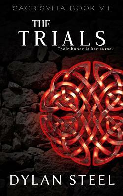 The Trials by Dylan Steel