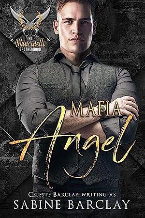 Mafia Angel by Sabine Barclay, Sabine Barclay, Celeste Barclay