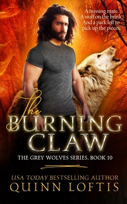 The Burning Claw by Quinn Alyson Loftis