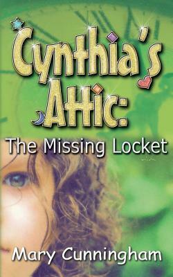 The Missing Locket by Mary Cunningham