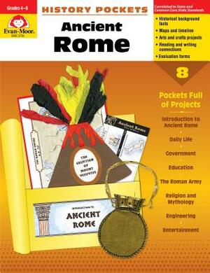 Ancient Rome Grades 4-6+ by Evan-Moor Educational Publishers