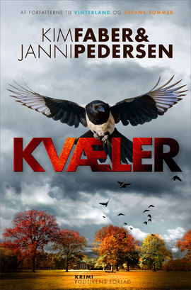 Kvæler by Kim Faber, Janni Pedersen