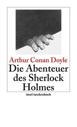 Die Abenteuer des Sherlock Holmes by Gisbert Haefs, Arthur Conan Doyle