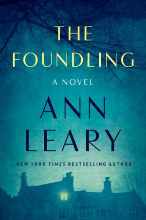 The Foundling by Ann Leary