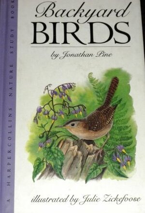 Backyard Birds by Jonathan Pine