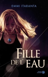 Fille de l'eau by Emmi Itäranta
