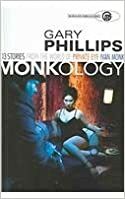 Monkology: The Ivan Monk Stories by Gary Phillips