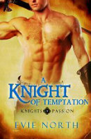 A Knight of Temptation by Evie North