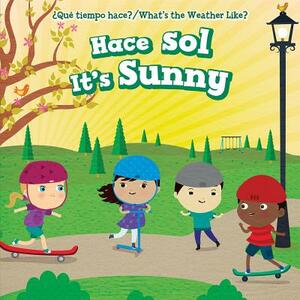 Hace Sol / It's Sunny by Celeste Bishop