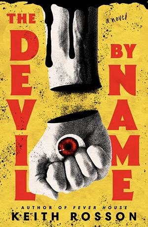 The Devil by Name by Keith Rosson