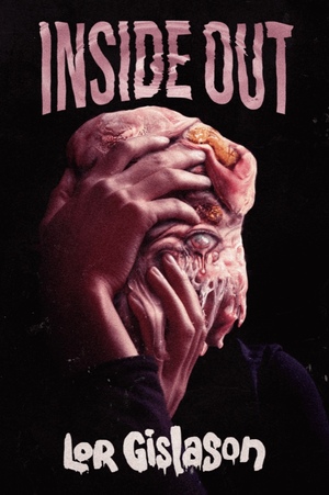 Inside Out by Lor Gislason