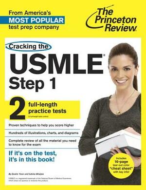 Cracking the USMLE Step 1, with 2 Practice Tests by The Princeton Review