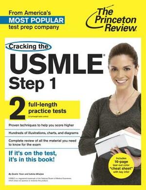 Cracking the USMLE Step 1, with 2 Practice Tests by The Princeton Review