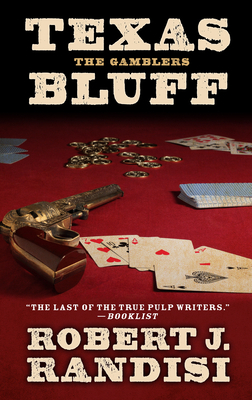 Texas Bluff by Robert J. Randisi