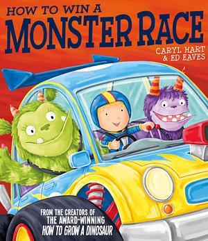 How to Win a Monster Race by Caryl Hart