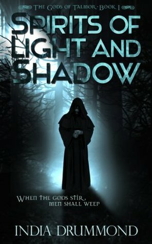 Spirits of Light and Shadow by India Drummond