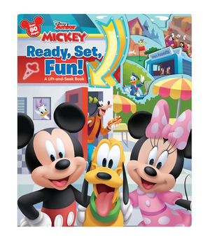 Mickey Ready, Set, Fun!: A Lift-And-Seek Book by Disney Book Group