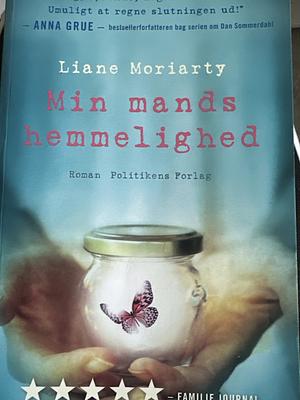 Min mands hemmelighed by Liane Moriarty