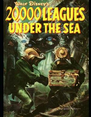 20,000 Leagues Ubder The Sea: The Evergreen Classic Story (Annotated) By Jules Verne. by Jules Verne