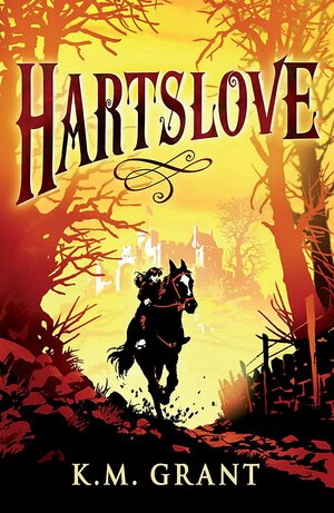 Hartslove by K.M. Grant