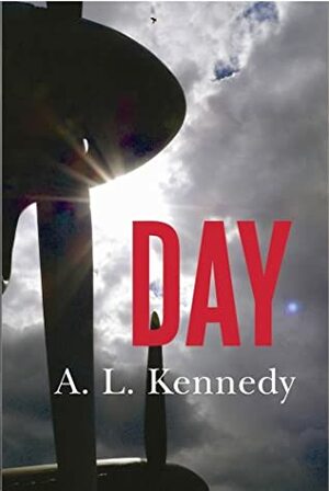 Day by A.L. Kennedy