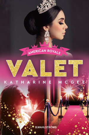 American Royals: Arvet by Katharine McGee
