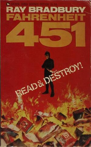 Fahrenheit 451 by Ray Bradbury